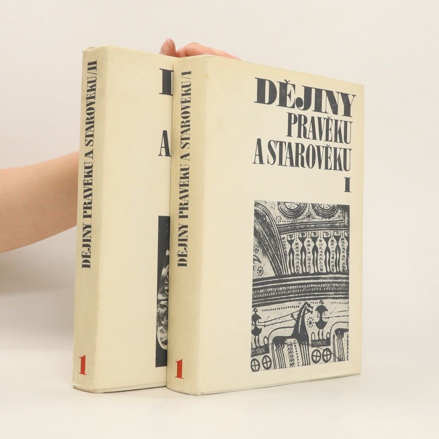 Various authors Dějiny pravěku a starověku I. a II. díl