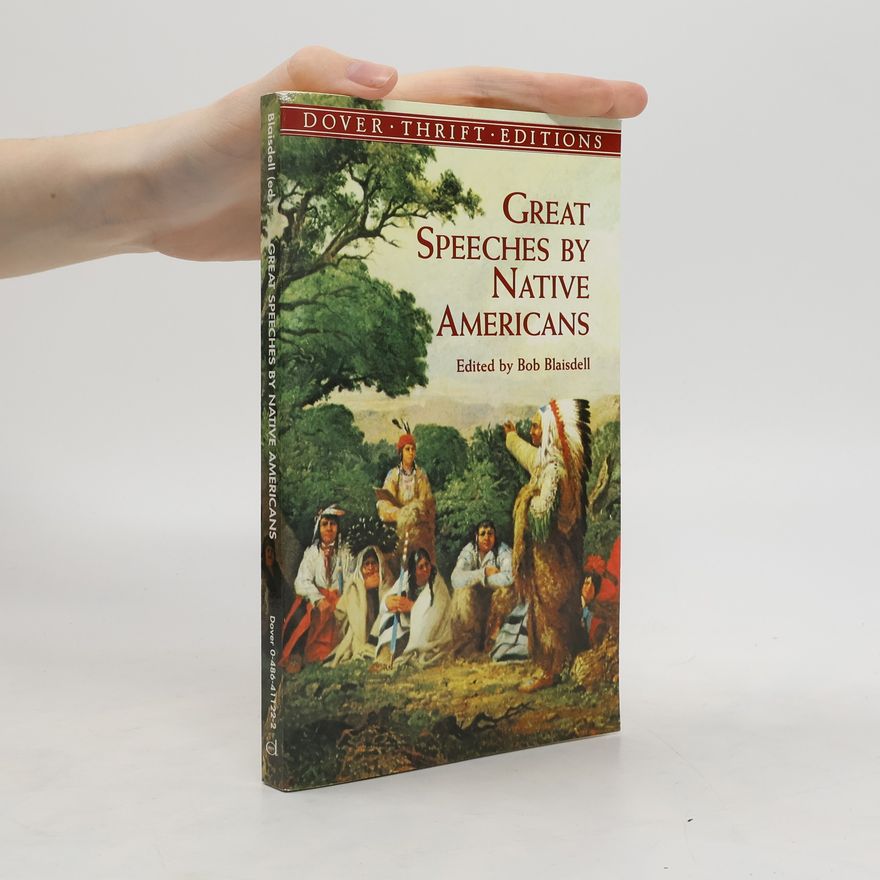 Kolektív autorov Great Speeches by Native Americans