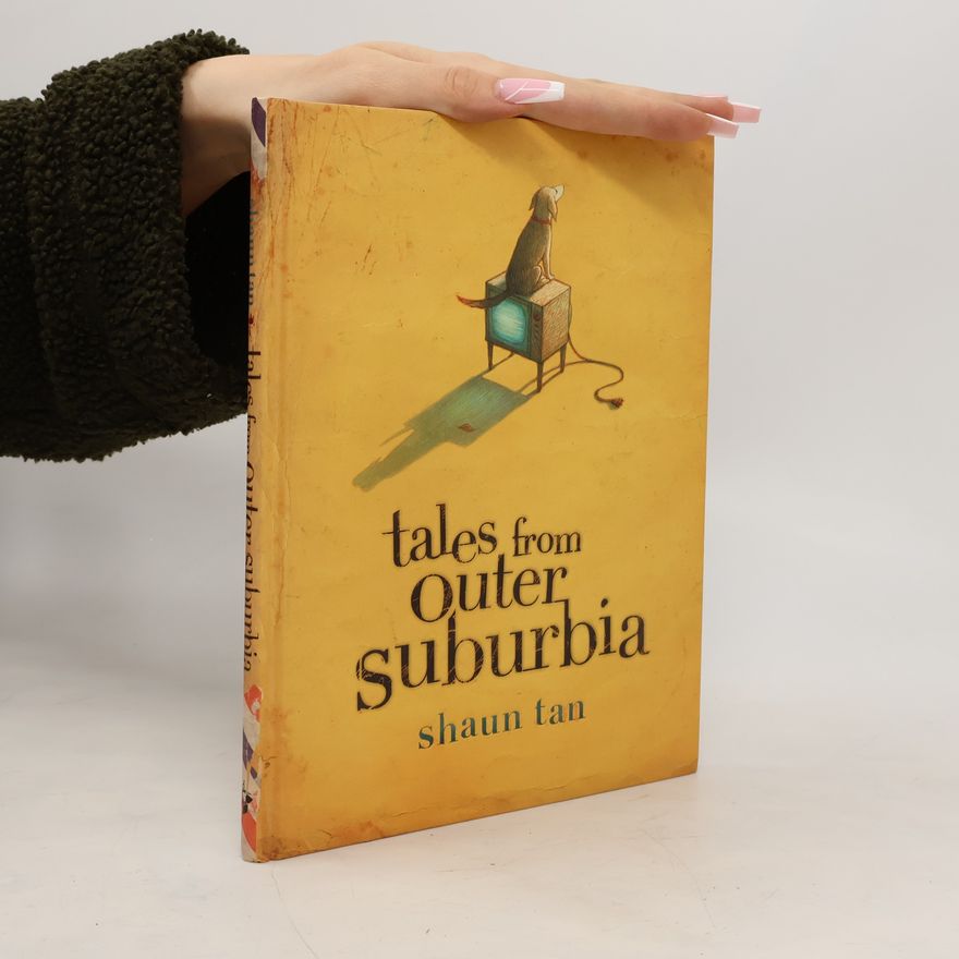 Shaun Tan Tales from outer suburbia