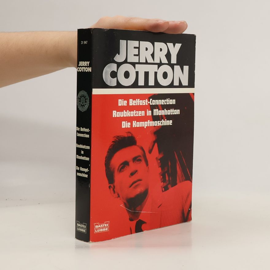 Jerry Cotton Die Belfast-Connection
