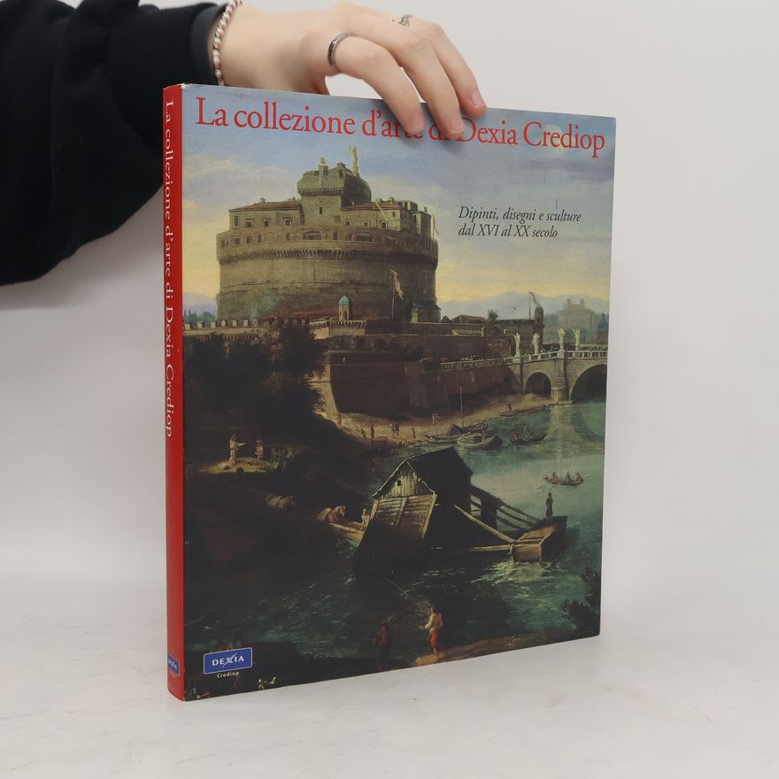 Laura Maggioni La collezione d'arte di Dexia Crediop