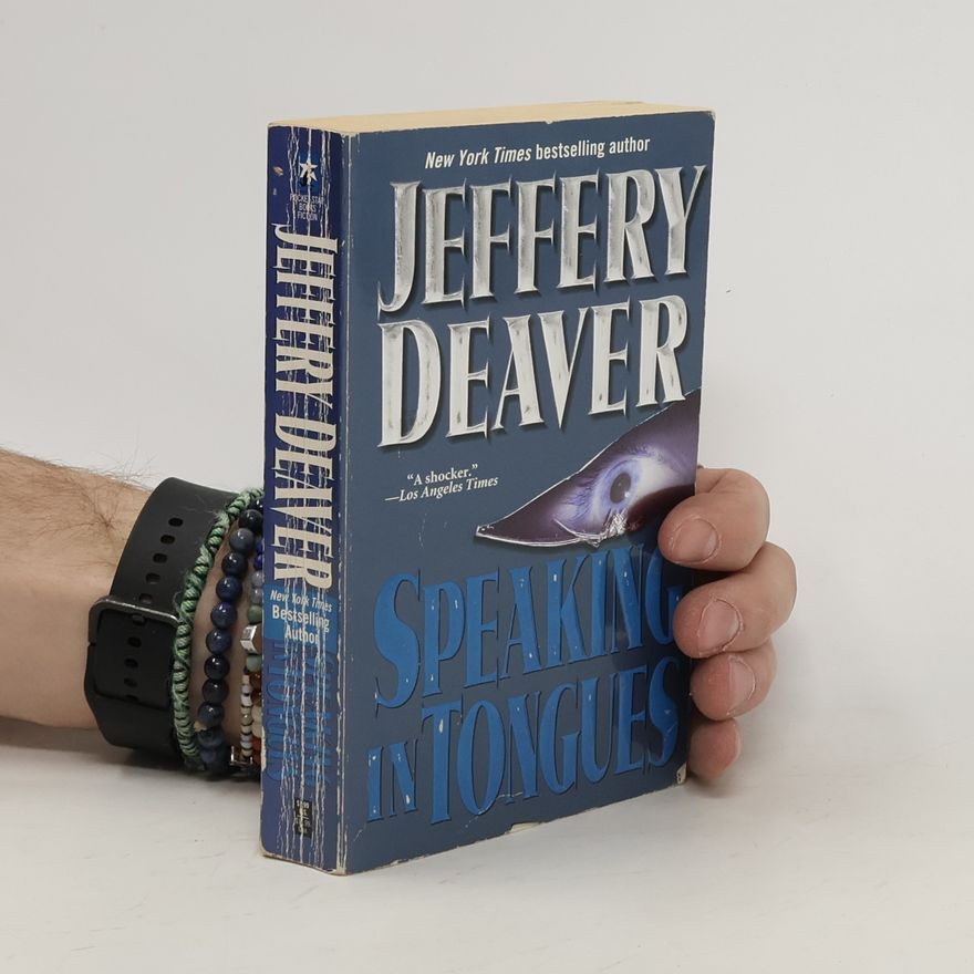 Jeffery Deaver Speaking in Tongues