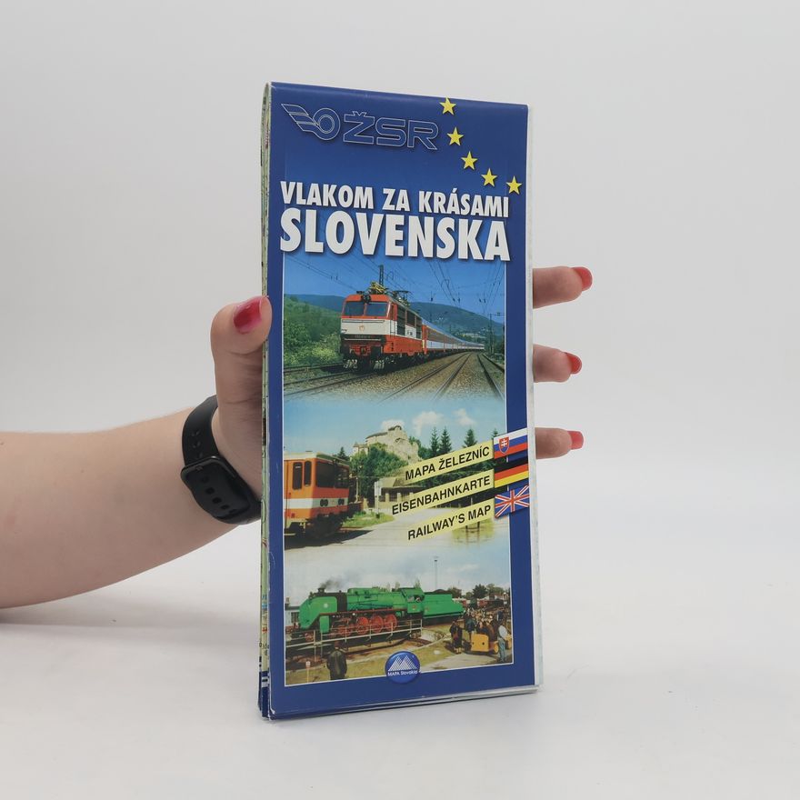 Various authors Vlakom za krásami Slovenska