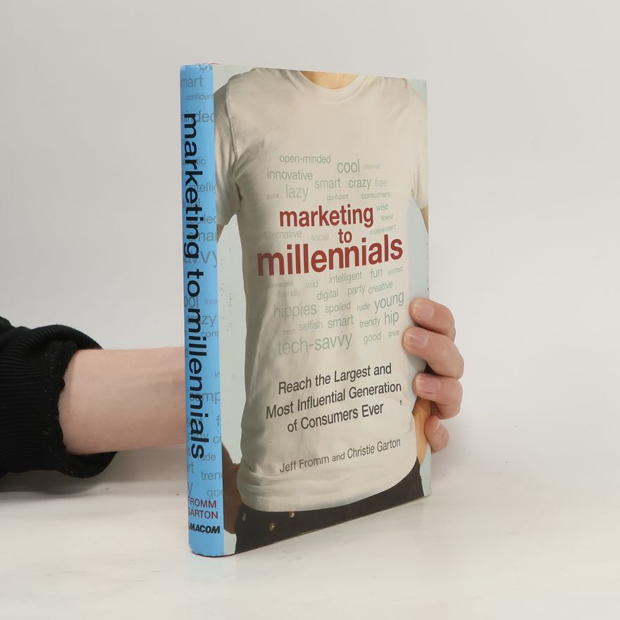 Jeff Fromm Marketing to Millennials