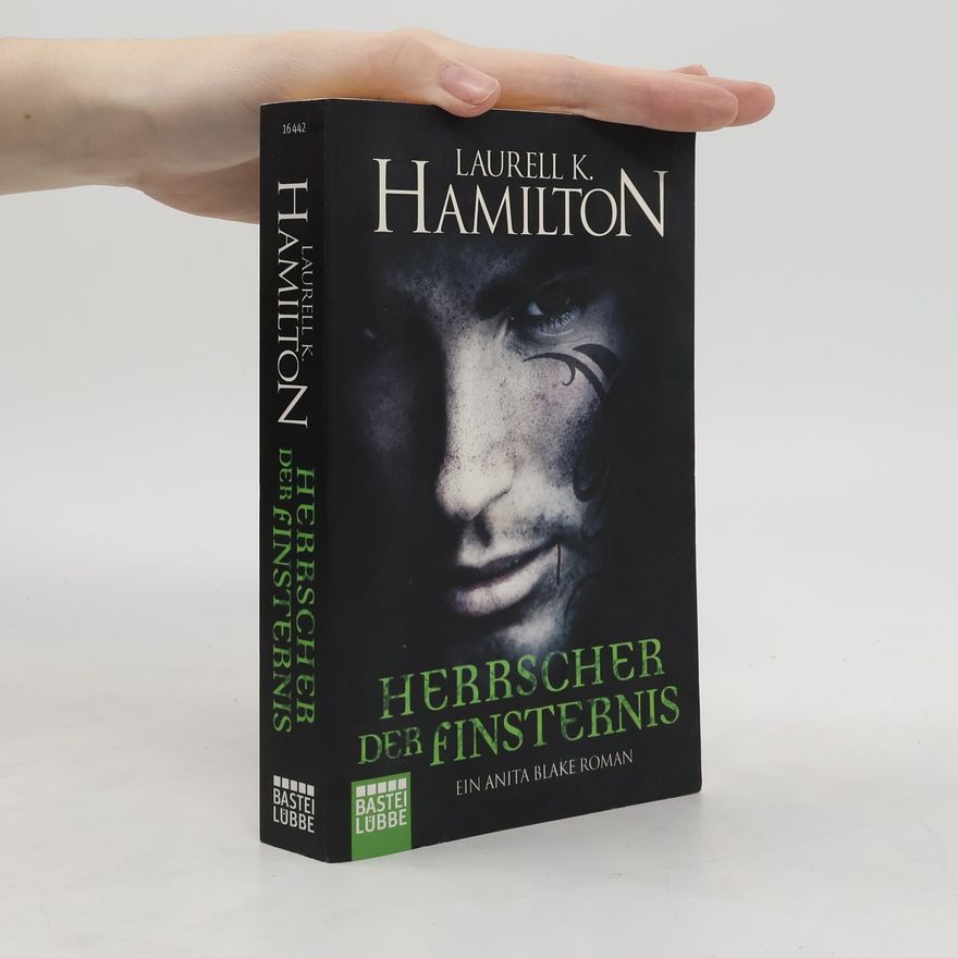 Laurell Kaye Hamilton Herrscher der Finsternis