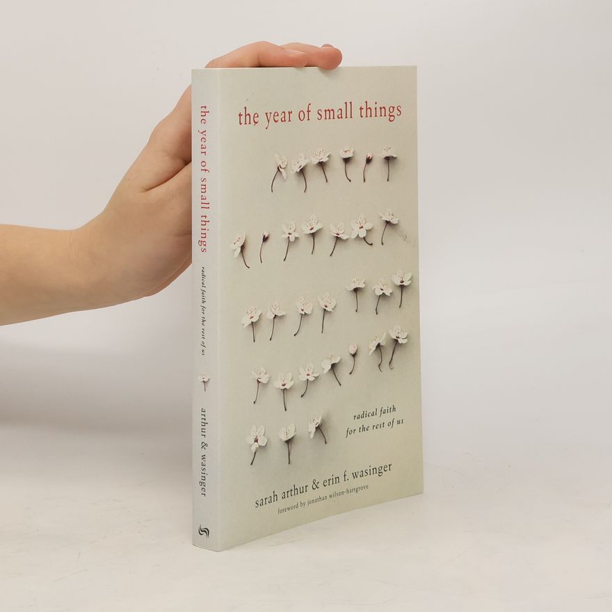 Erin F Wasinger The Year of Small Things