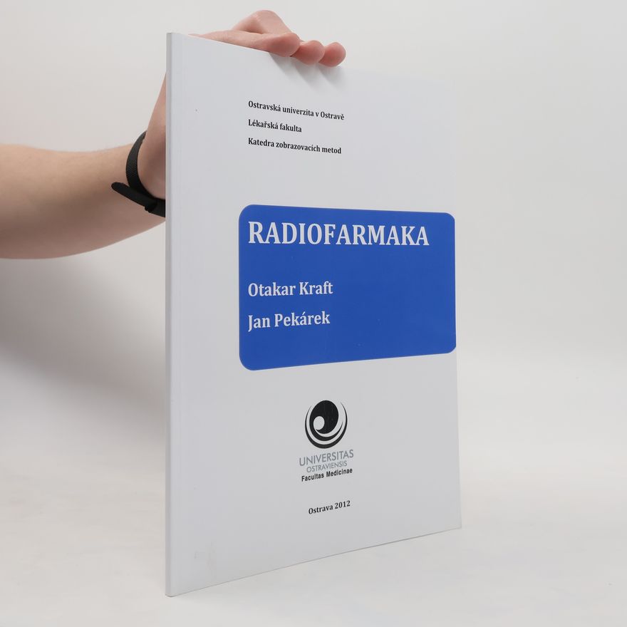 Otakar Kraft Radiofarmaka