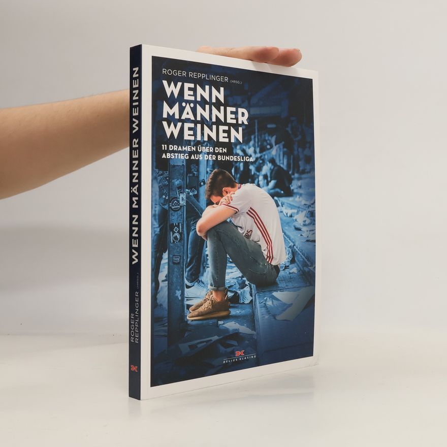 Roger Repplinger Wenn Männer weinen