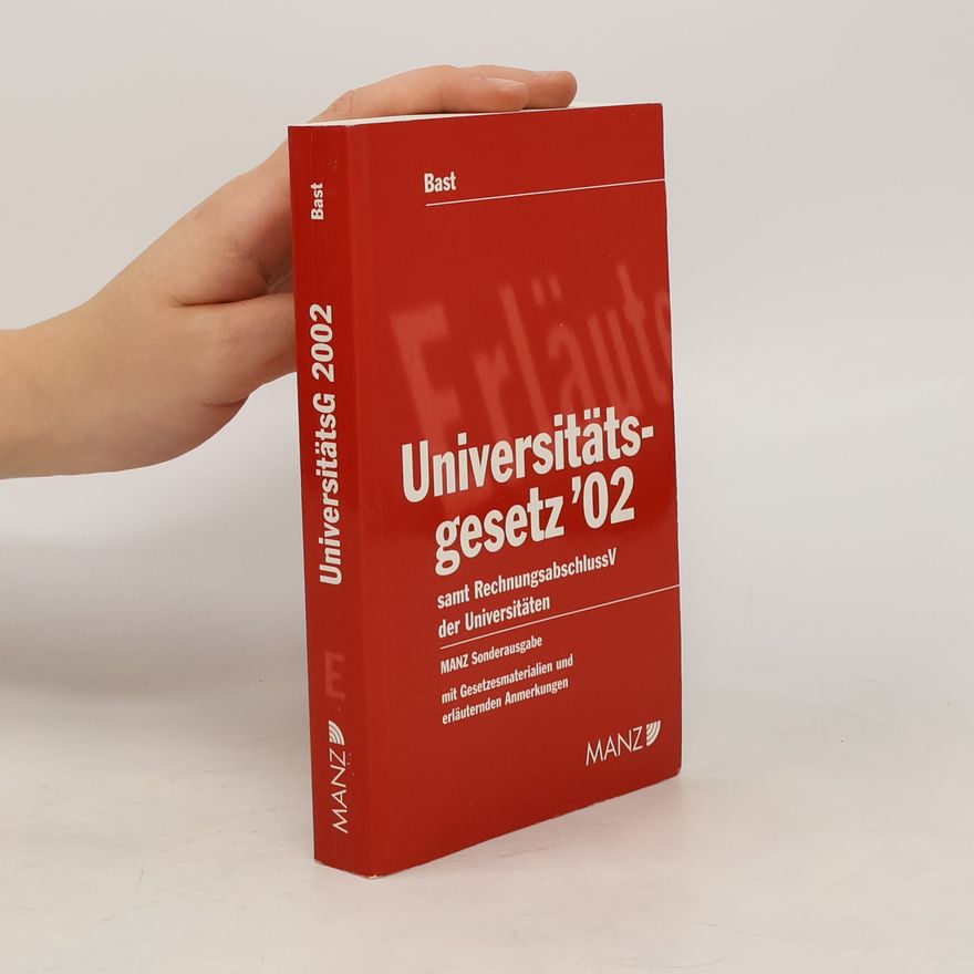 Gerald Bast Universitätsgesetz 2002