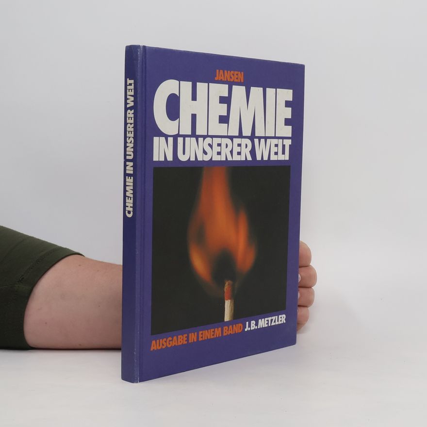 Walter Jansen Chemie in unserer Welt