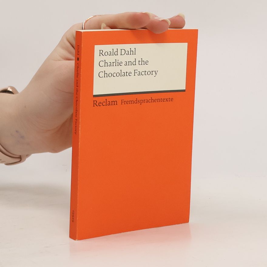 Roald Dahl Charlie and the chocolate factory