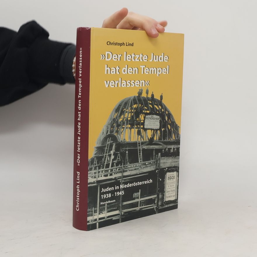 Christoph Lind "Der letzte Jude hat den Tempel verlassen"
