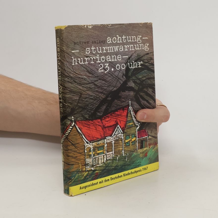 Andrew Salkey Achtung - Sturmwarnung - Hurricane - 23.00 Uhr
