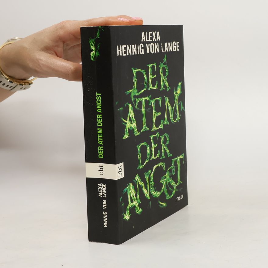 Alexa Hennig von Lange Der Atem der Angst
