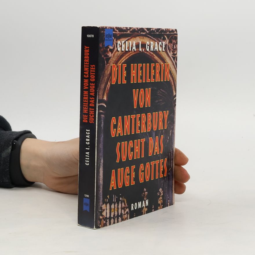 Paul C. Doherty Die Heilerin von Canterbury sucht das Auge Gottes