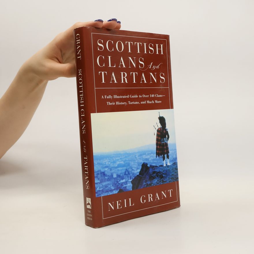 Neil Grant Scottish Clans and Tartans