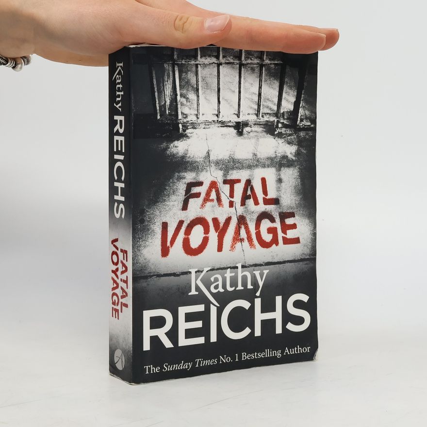 Kathy Reichs Fatal voyage