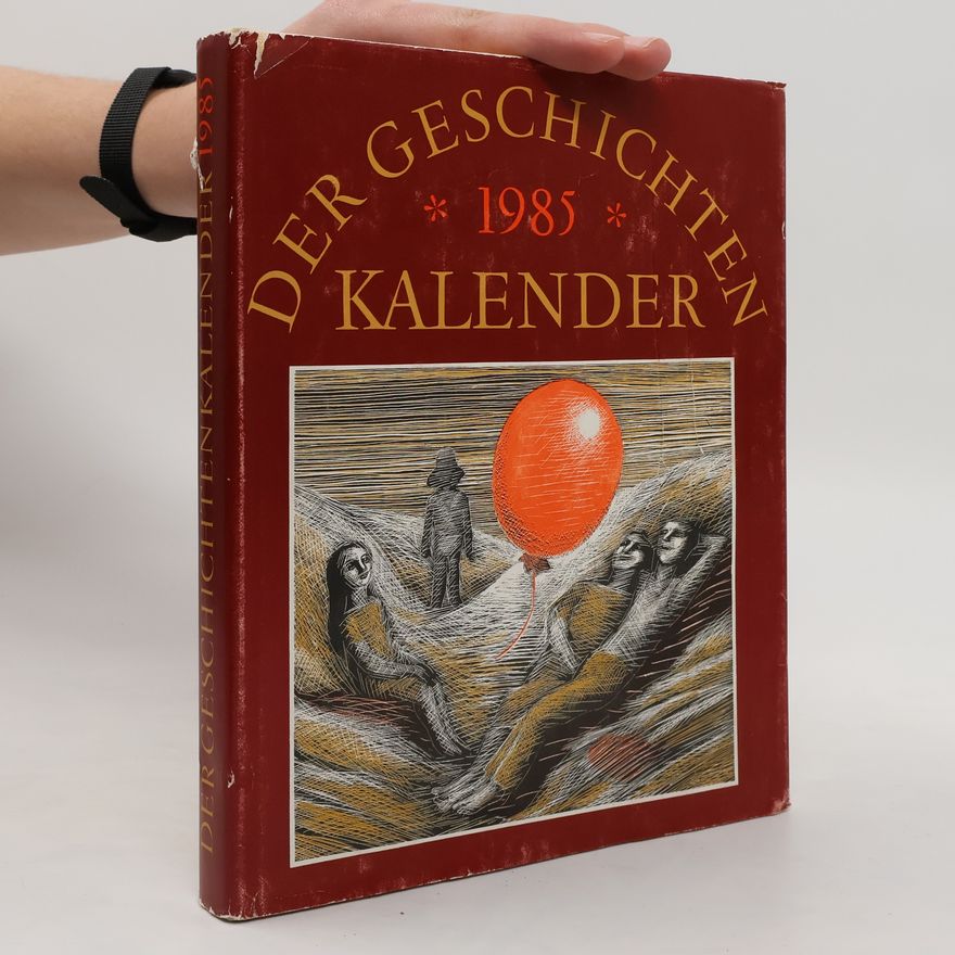 Autorenkollektiv Der Geschichten Kalender 1985
