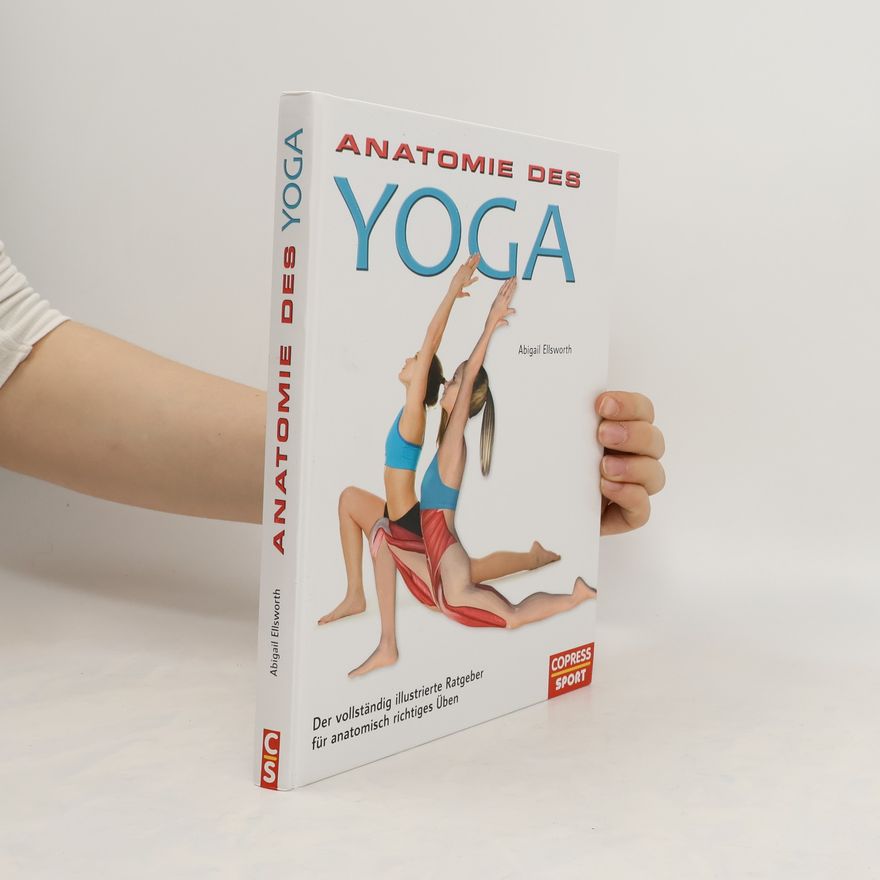 Abigail Ellsworth Anatomie des Yoga