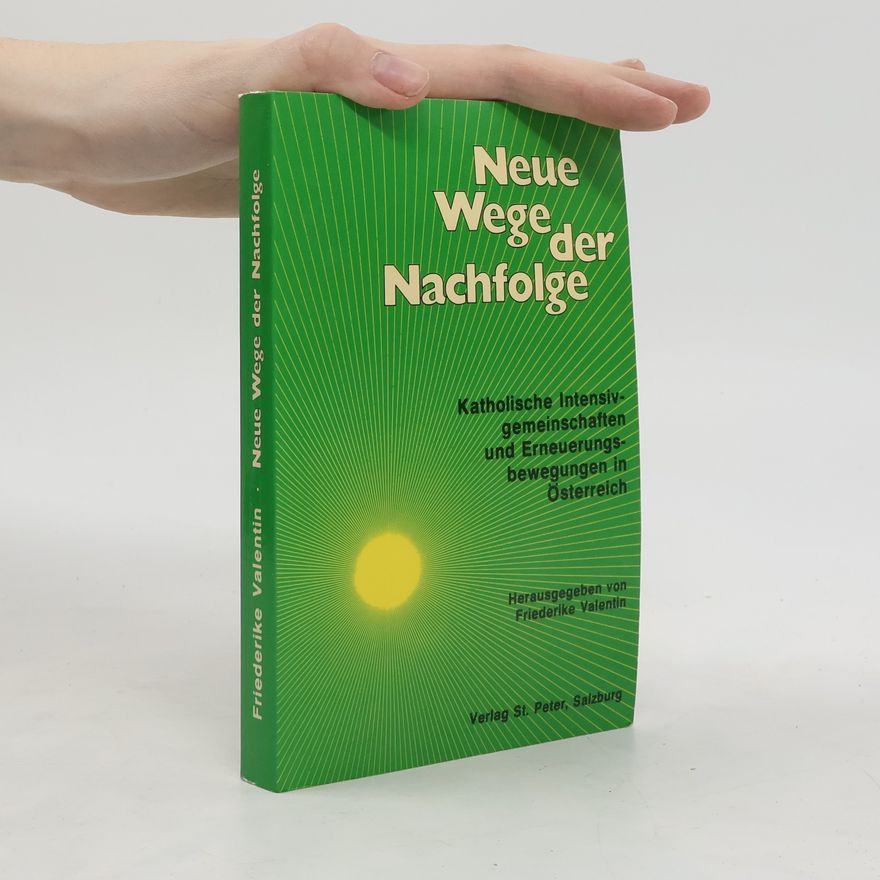 Friederike Valentin Neue Wege der Nachfolge