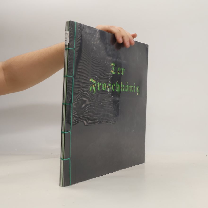 Jacob Grimm Der Froschkönig oder Der eiserne Heinrich