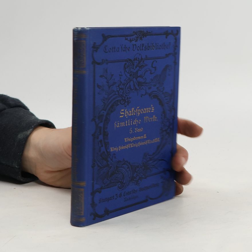 William Shakespeare Shakespeares sämtliche dramatische Werke. Band 5