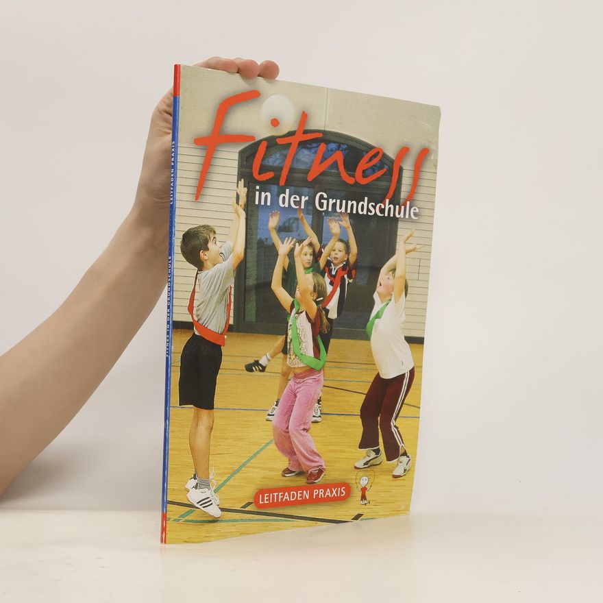 Various authors Fitness in der Grundschule