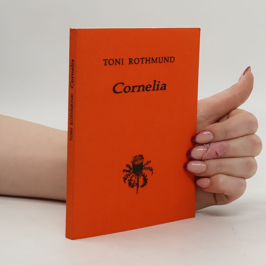 Toni Rothmund Cornelia