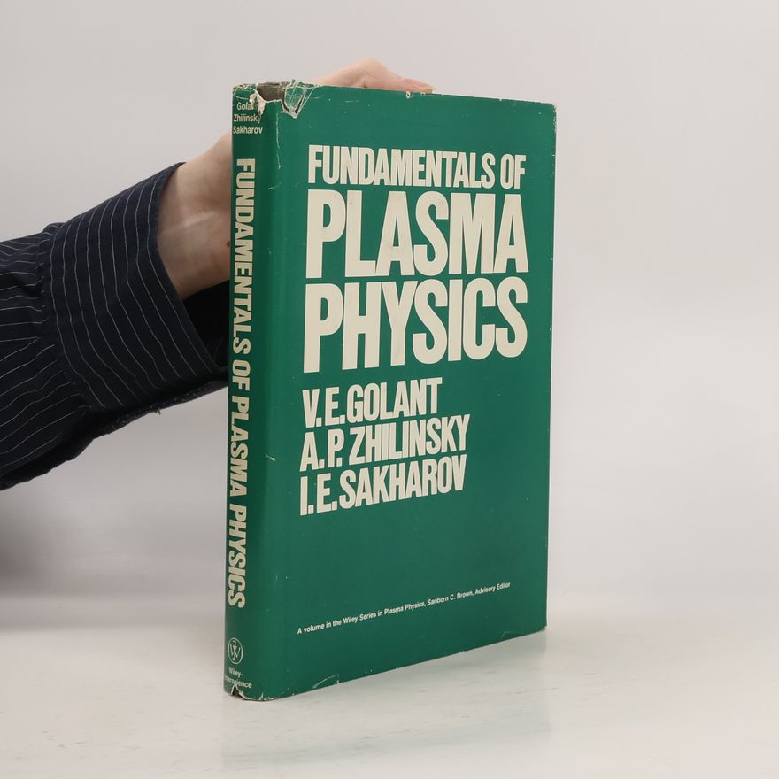 I. E. Sakharov Fundamentals of Plasma Physics
