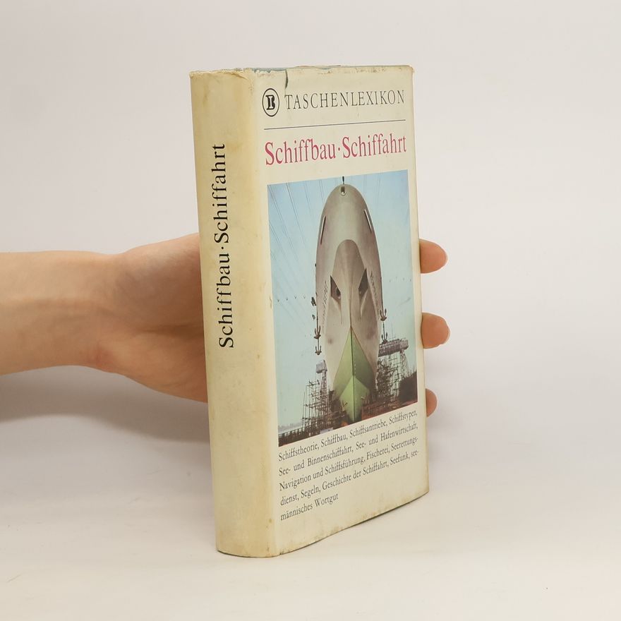 Autorenkollektiv Schiffbau. Schiffahrt