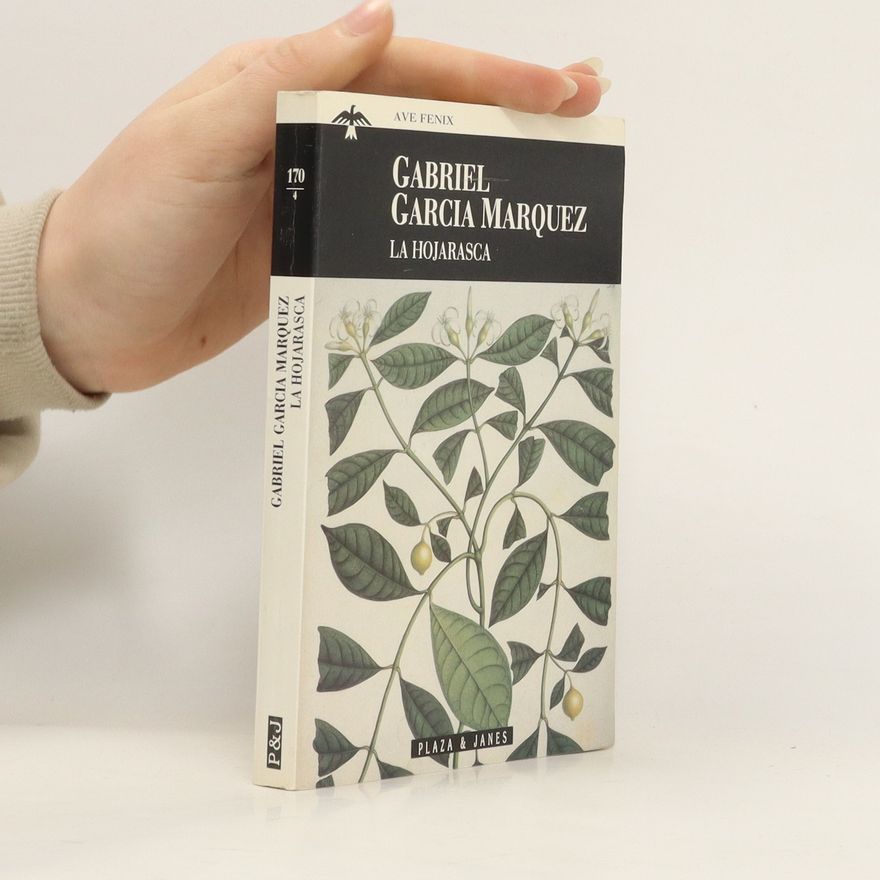 Gabriel García Márquez La hojarasca