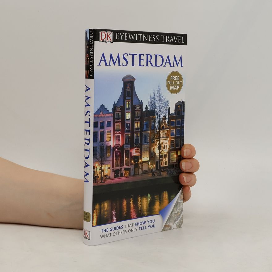 Robin Pascoe DK Eyewitness Travel Guide: Amsterdam