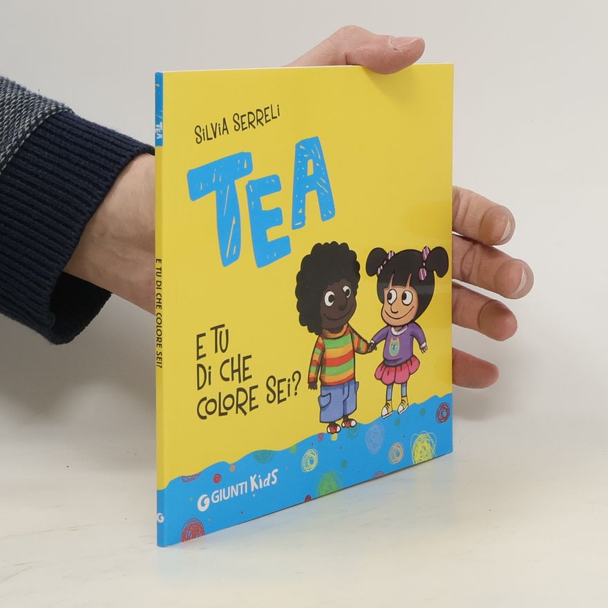 Silvia Serreli E tu di che colore sei? Tea
