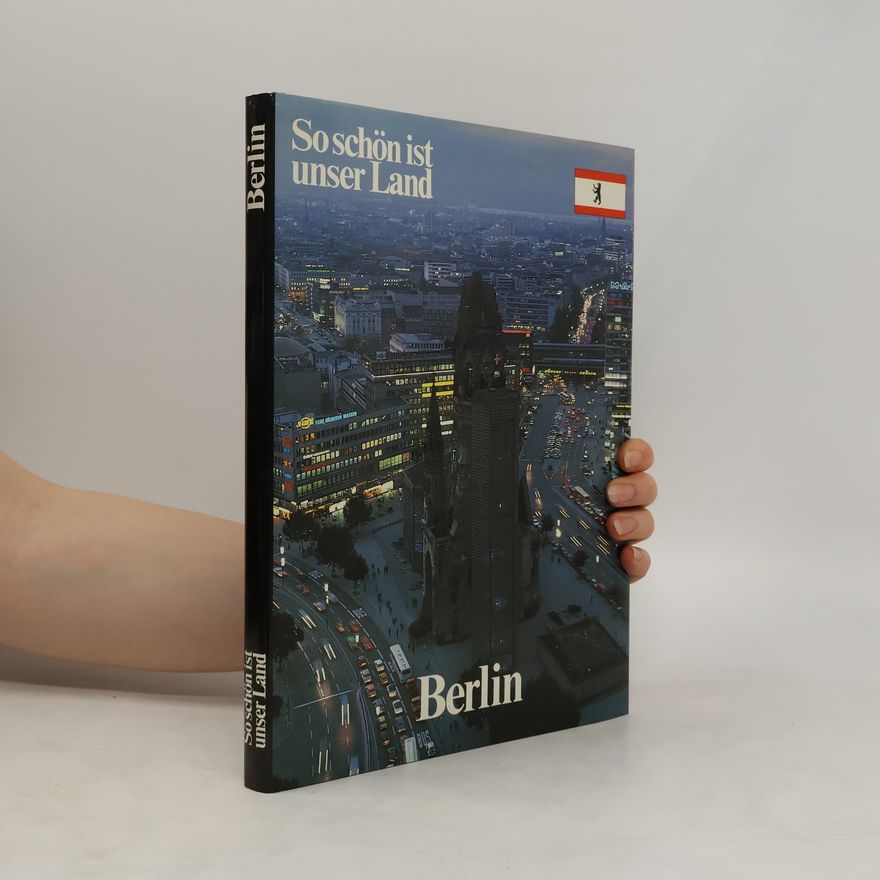 Various authors So schön ist unser Land. Berlin