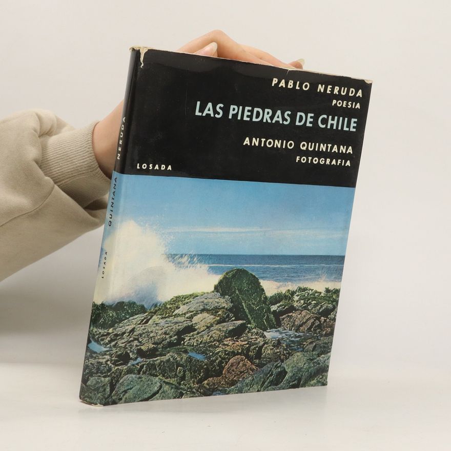 Pablo Neruda Las Piedras de Chile