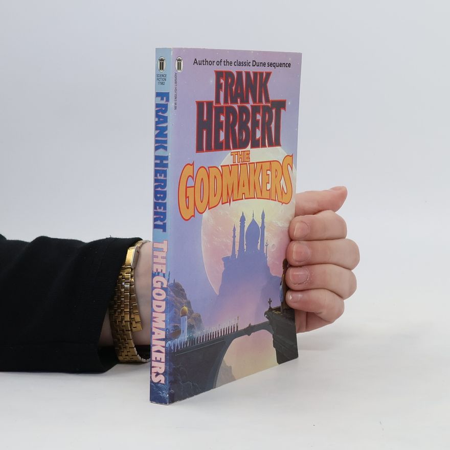 Frank Herbert The Godmakers