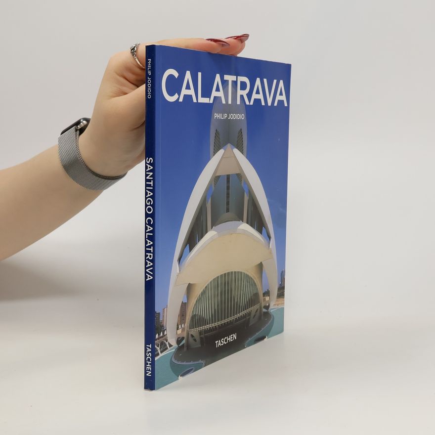 Philip Jodidio Calatrava