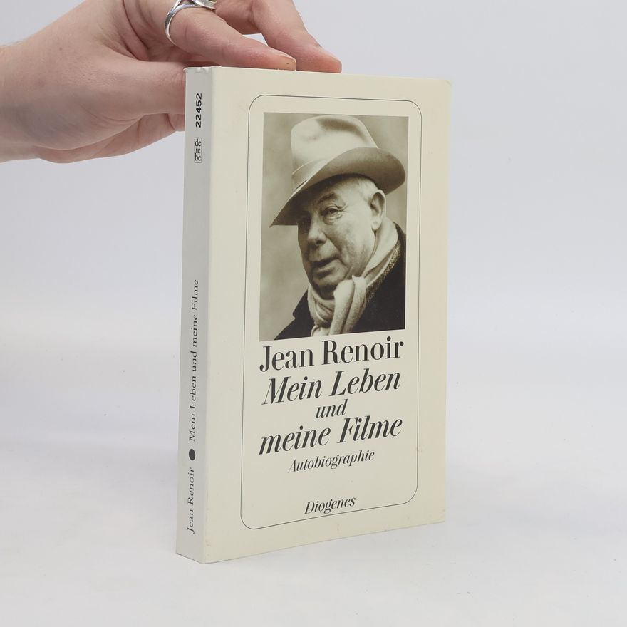 Jean Renoir Mein Leben und meine Filme