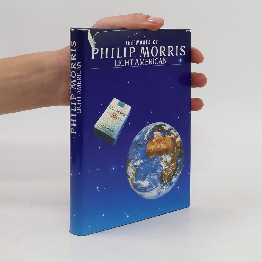 Kolektiv autorů The World of Philip Morris Light American