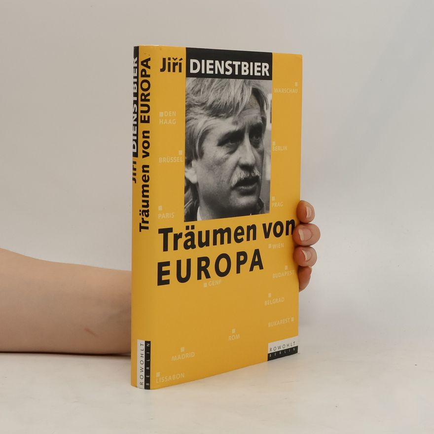 Jiří Dienstbier Träumen von Europa