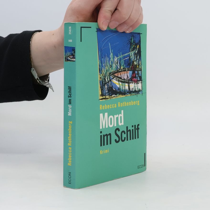 Rebecca Rothenberg Mord im Schilf
