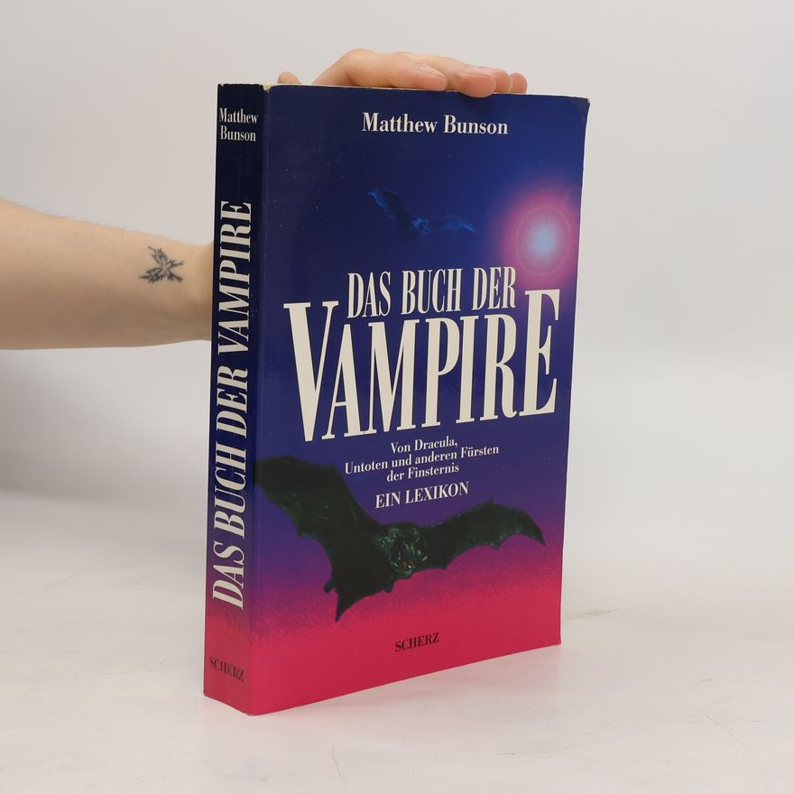 Matthew Bunson Das Buch der Vampire