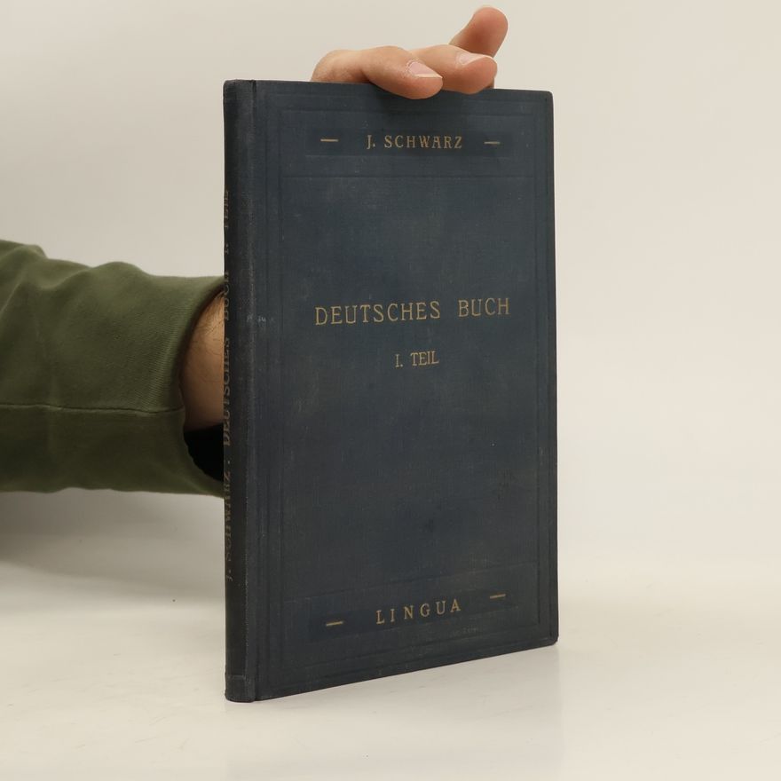 Jürgen Schwarz Lehrbuch der deutschen Sprache I. Teil