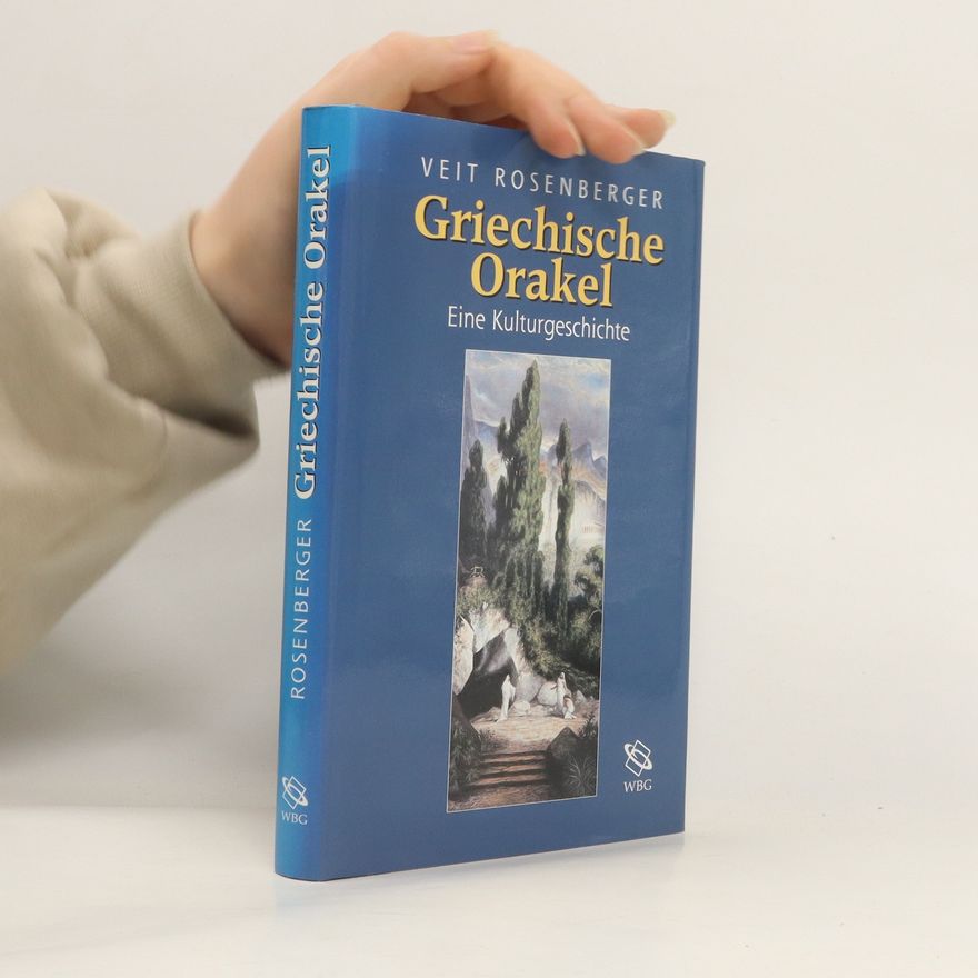 Veit Rosenberger Griechische Orakel
