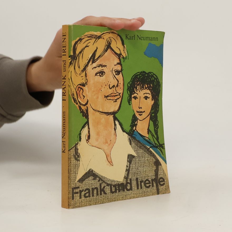 Karl Neumann Frank und Irene
