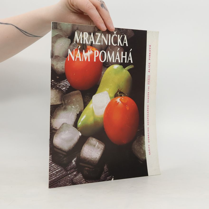 Alice Pinková Mraznička nám pomáhá