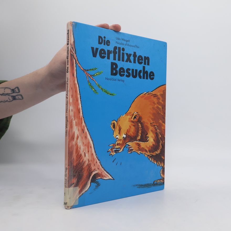 Udo Weigelt Die verflixten Besuche