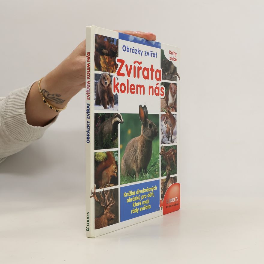 Autorenkollektiv Zvířata kolem nás