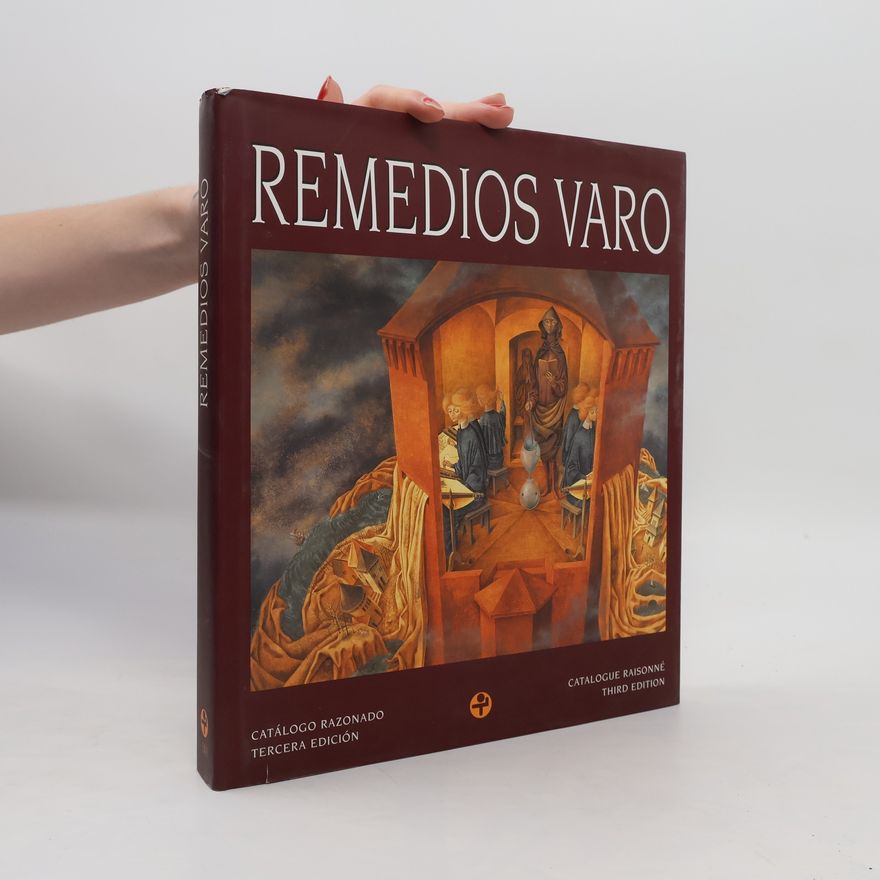 Autorenkollektiv Remedios Varo. Catálogo Razonado