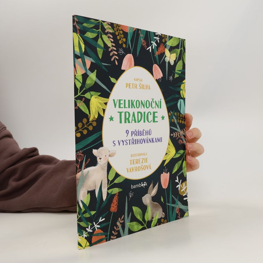 Petr Šilha Velikonoční tradice